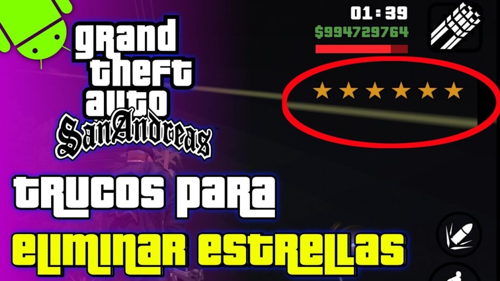 Cómo Quitar Las Estrellas En Gta San Andreas Para Pc miltrucos.com