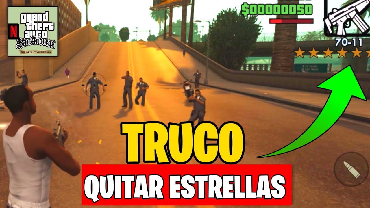 Cómo Quitar Las Estrellas En Gta San Andreas Para Pc